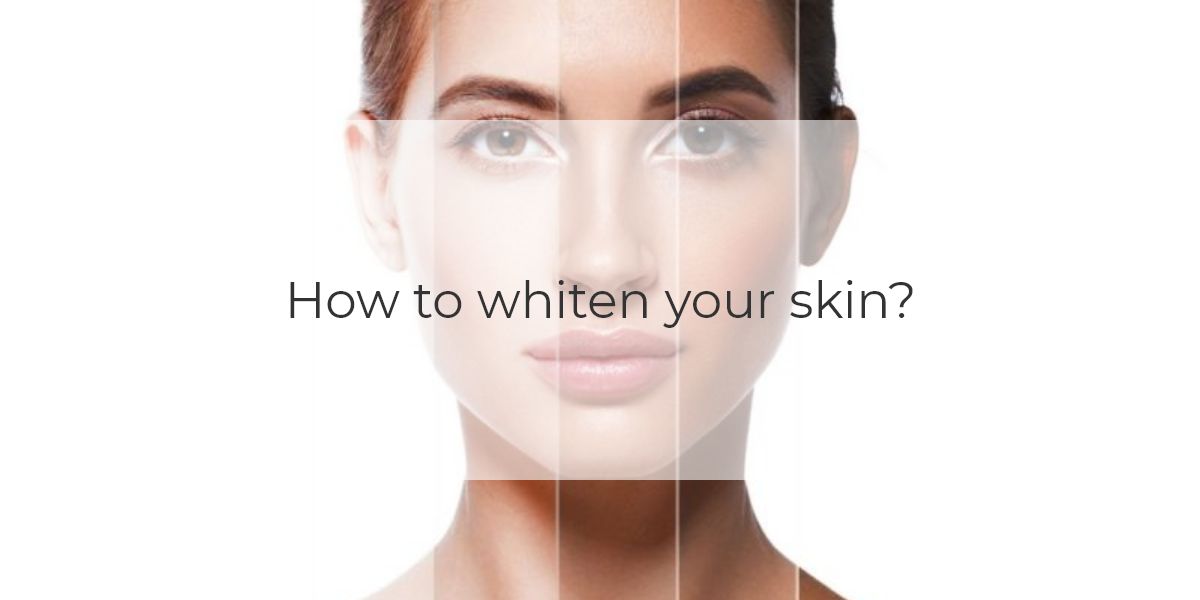 whiten your skin 2