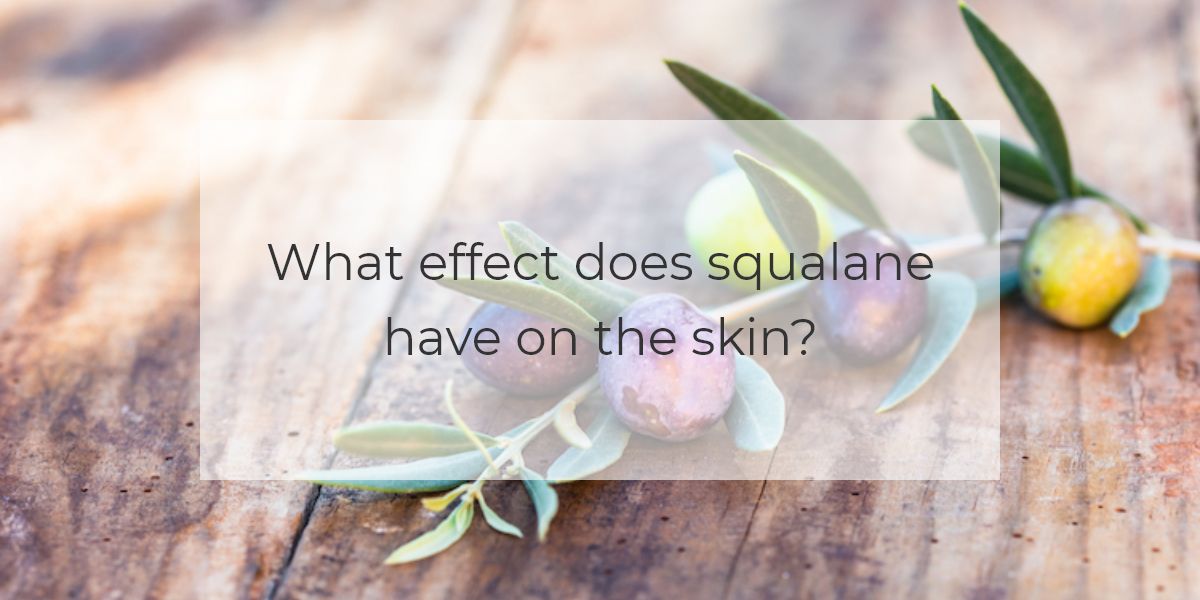 What effect does squalane have on the skin