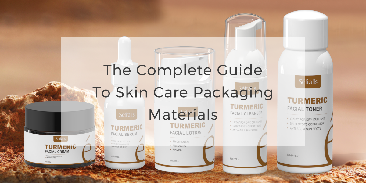 The Complete Guide To Skin Care Packaging Materials 1