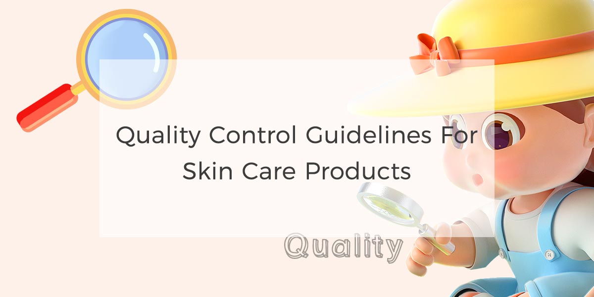 00Quality control guidelines for skin care products 1